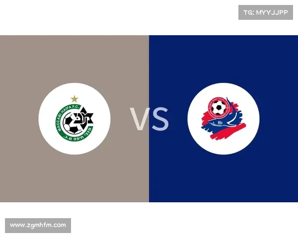 海法马卡比赛事—海法马卡比对阿拉木图比分预测